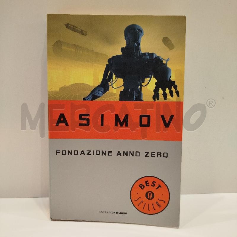 ASIMOV FONDAZIONE ANNO ZERO  | Mercatino dell'Usato Roma re di roma 1