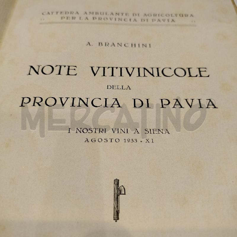 BRANCHINI NOTE VITIVINICOLE DELLA PROVINCIA DI PAVIA 1933 | Mercatino dell'Usato Roma re di roma 5
