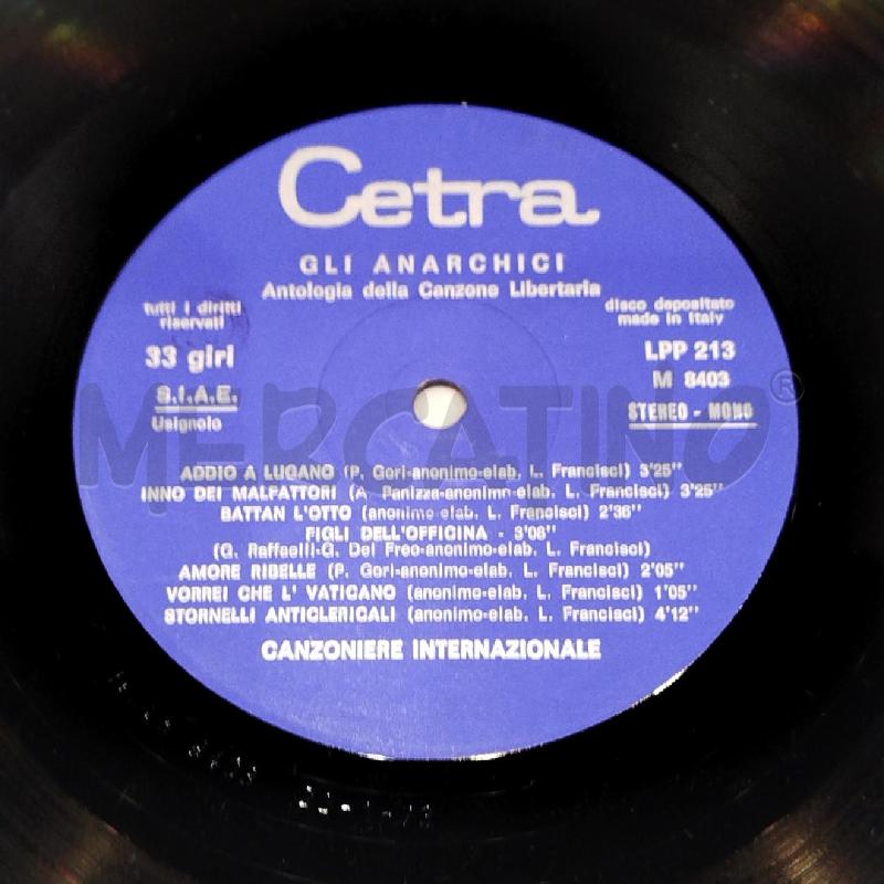 CANZONIERE INTERNAZIONALE GLI ANARCHICI 1864 1969 | Mercatino dell'Usato Roma re di roma 4