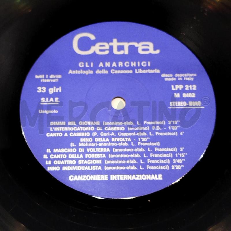 CANZONIERE INTERNAZIONALE GLI ANARCHICI 1864 1969 | Mercatino dell'Usato Roma re di roma 5