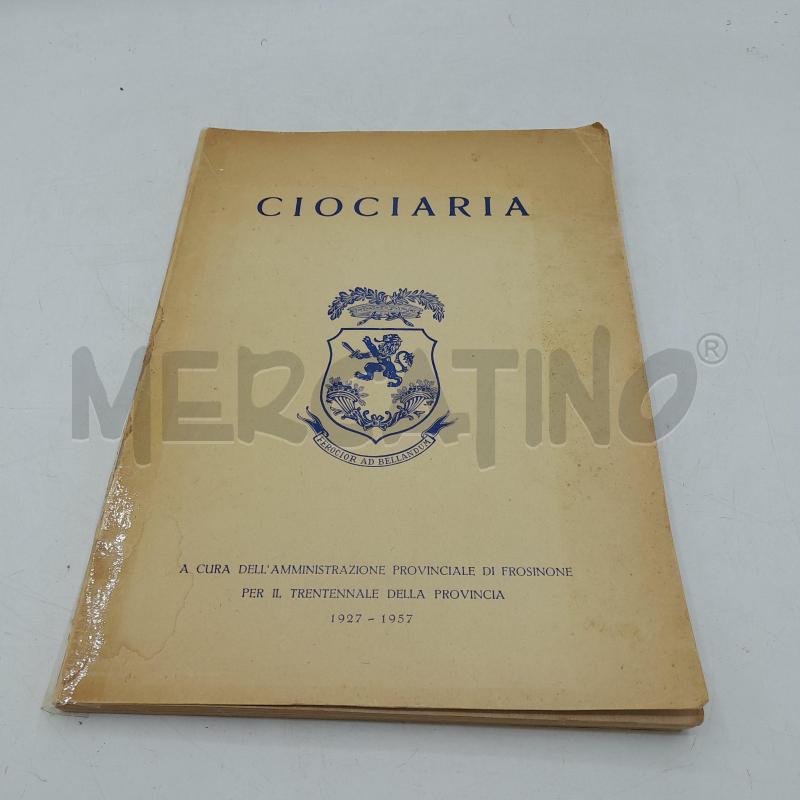 CIOCIARIA 1927-1957  | Mercatino dell'Usato Roma re di roma 1