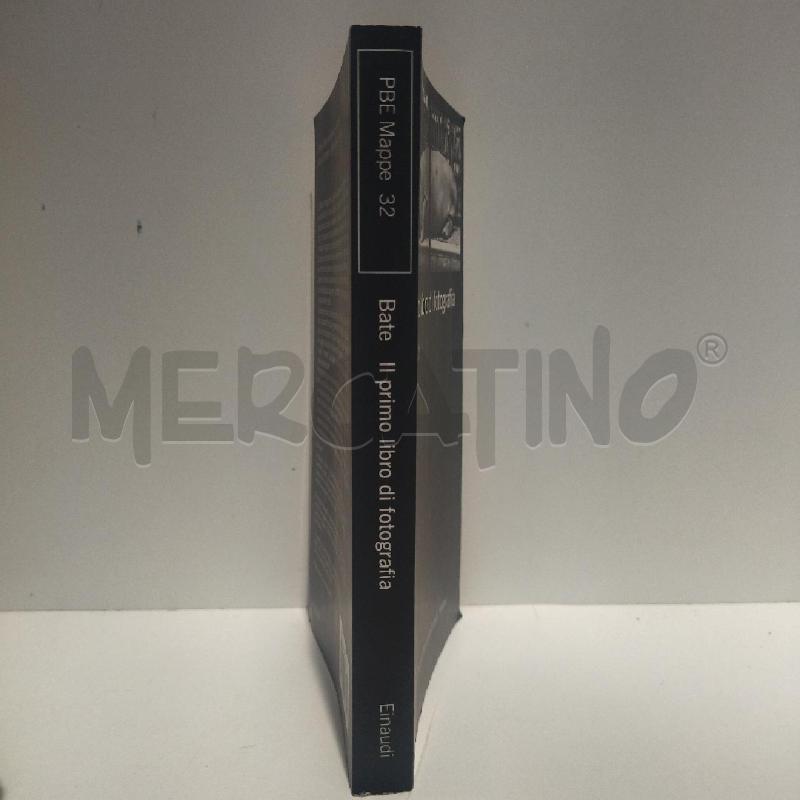 DAVID BATE IL PRIMO LIBRO DI FOTOGRAFIA EINAUDI 2011 | Mercatino dell'Usato Roma re di roma 3