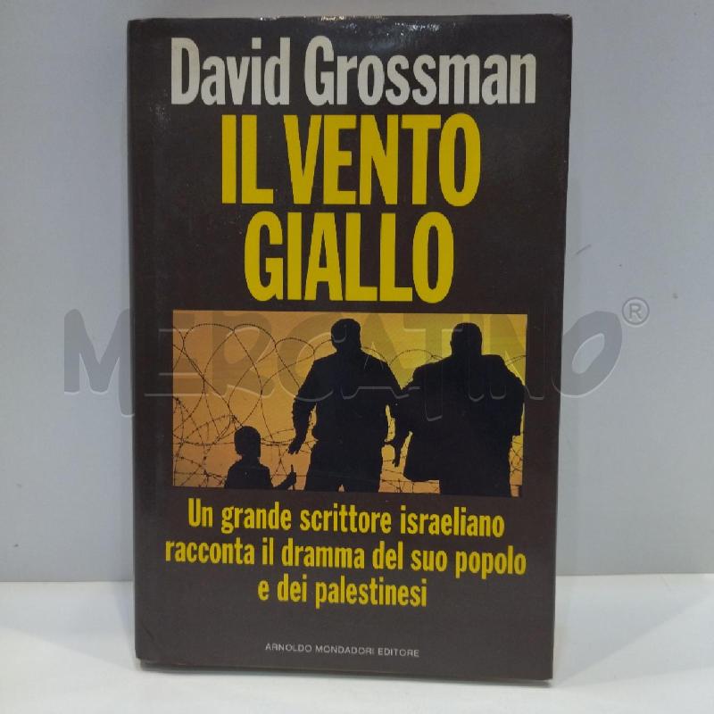 DAVID GROSSMAN IL VENTO GIALLO  | Mercatino dell'Usato Roma re di roma 1