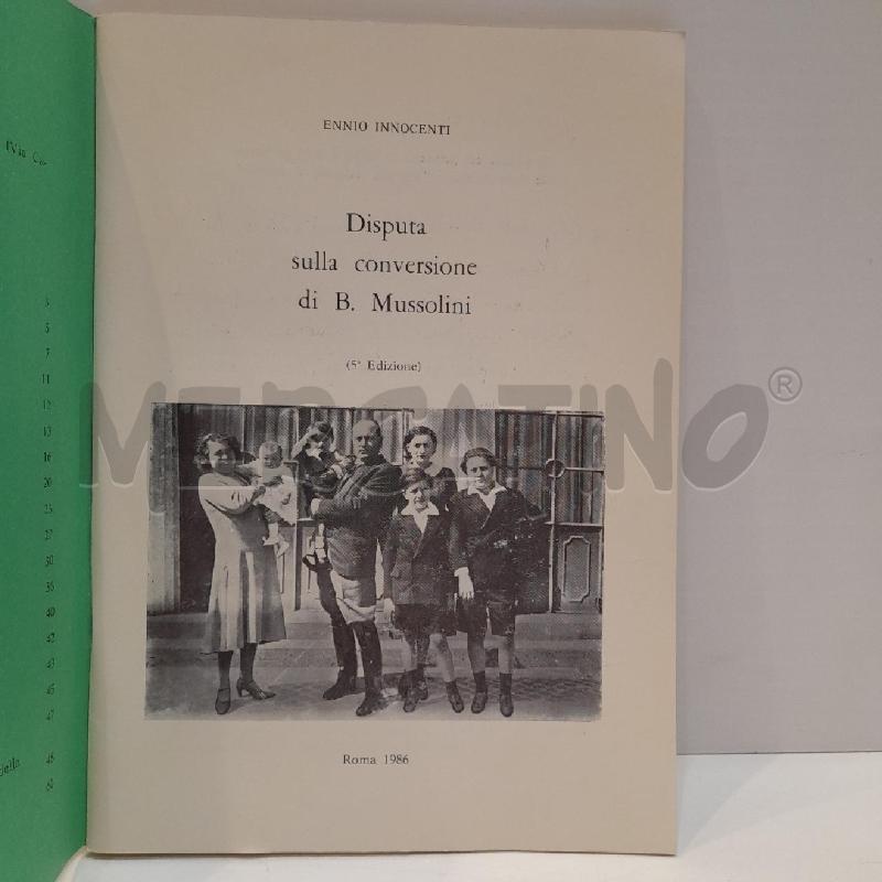 DISPUTA SULLA CONVERSIONE DI B. MUSSOLINI 1986 | Mercatino dell'Usato Roma re di roma 3