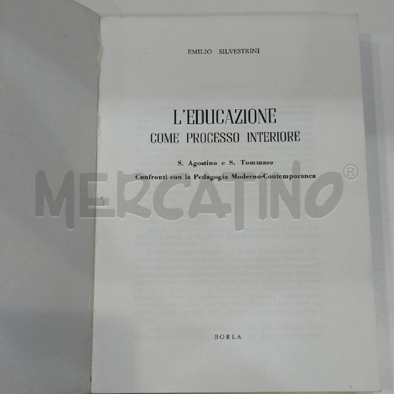 EMILIO SILVESTRINI L'EDUCAZIONE COME PROCESSO INTERIORE  | Mercatino dell'Usato Roma re di roma 5