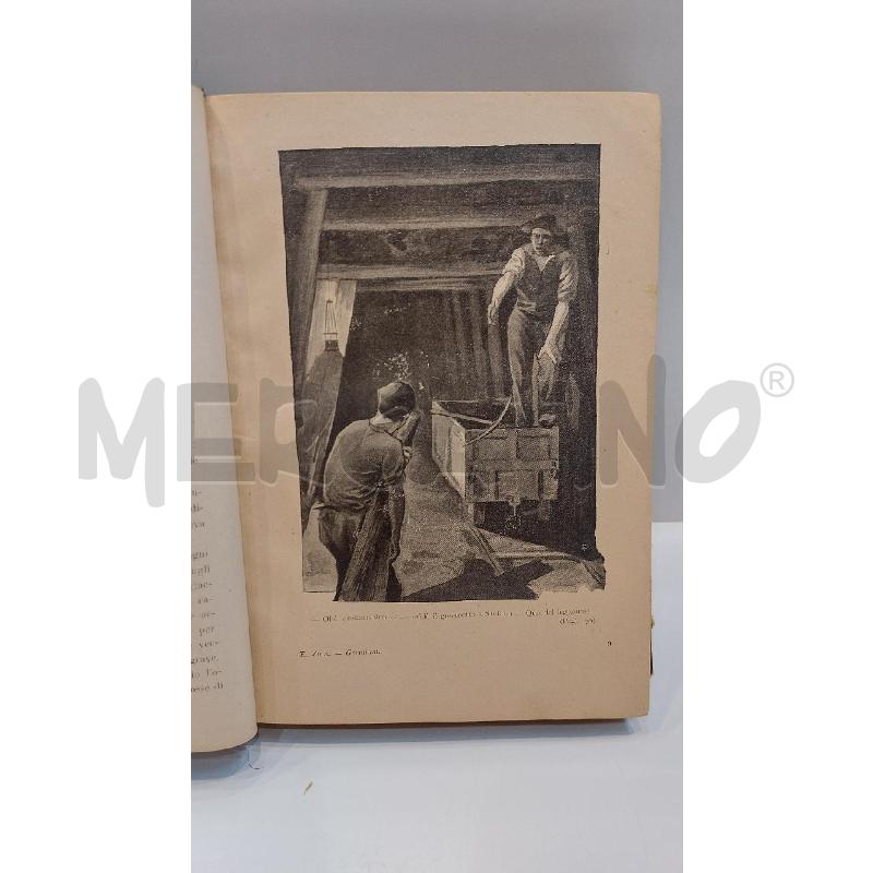 EMILIO ZOLA GERMINAL I LAVORATORI SOTTERRANEI ILLUSTRAZIONI FARINA E TALLONE MILANO | Mercatino dell'Usato Roma re di roma 5