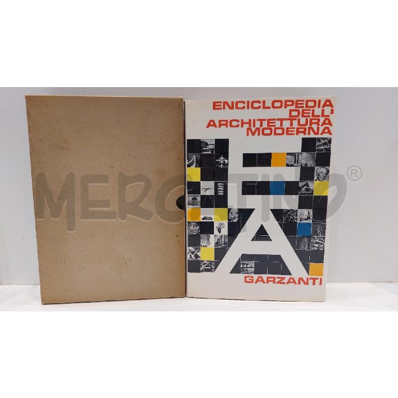 ENCICLOPEDIA DELL'ARCHITETTURA MODERNA 1967 GARZANTI PRIMA EDIZIONE | Mercatino dell'Usato Roma re di roma 1