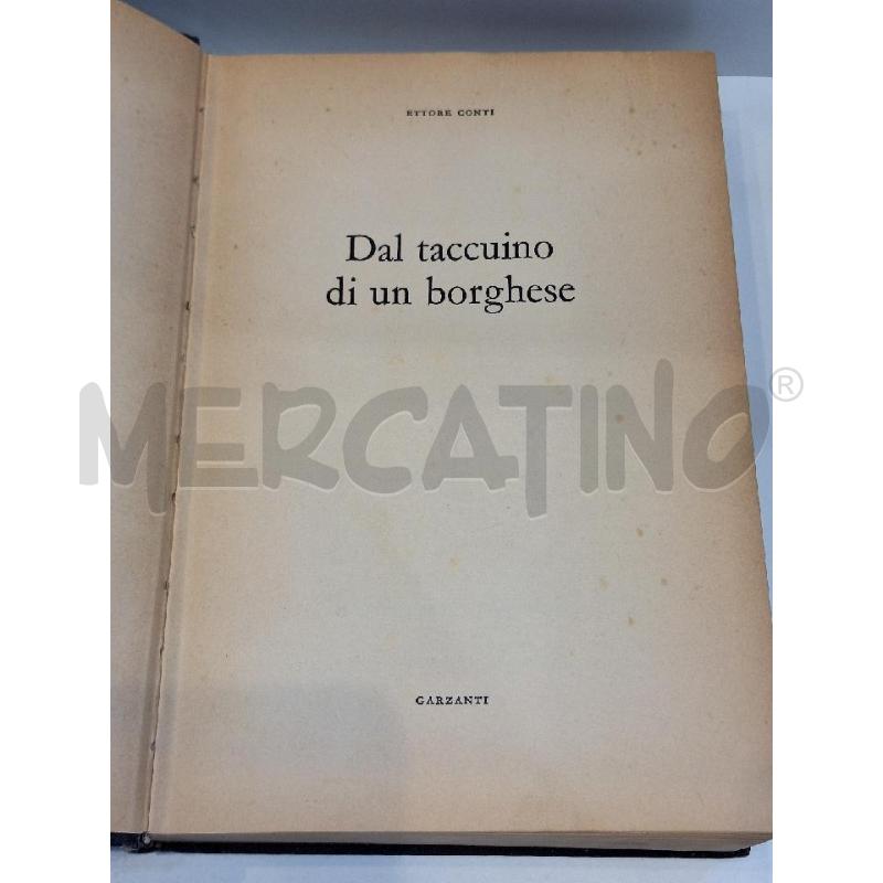 ETTORI CONTI DAL TACCUINO DI UN BORGHESE GARZANTI 1971 | Mercatino dell'Usato Roma re di roma 1