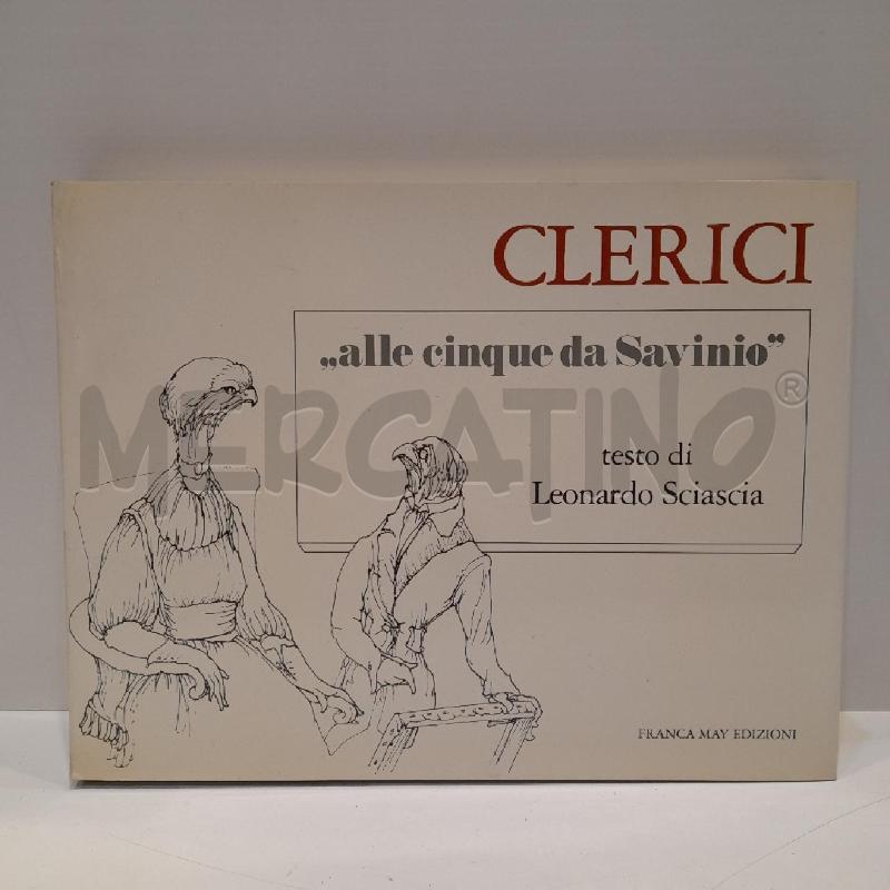 FABRIZIO CLERICI ALLE CINQUE DA SAVINIO 1983 SCIASCIA | Mercatino dell'Usato Roma re di roma 1