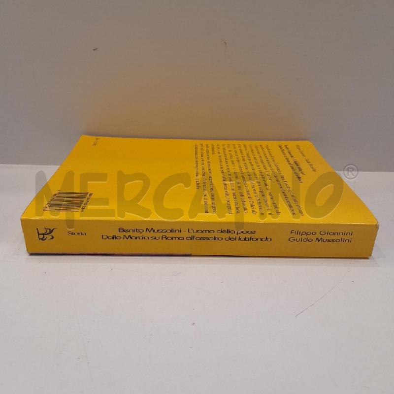 FILIPPO GIANNINI BENITO MUSSOLINI L'UOMO DELLA PACE 1999 | Mercatino dell'Usato Roma re di roma 2
