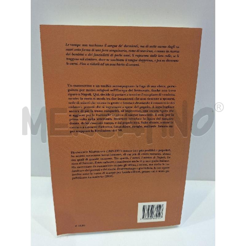 FRANCESCO MASTRIANI LA IENA DELLE FONTANELLE 2017 GUIDA EDITORI | Mercatino dell'Usato Roma re di roma 3