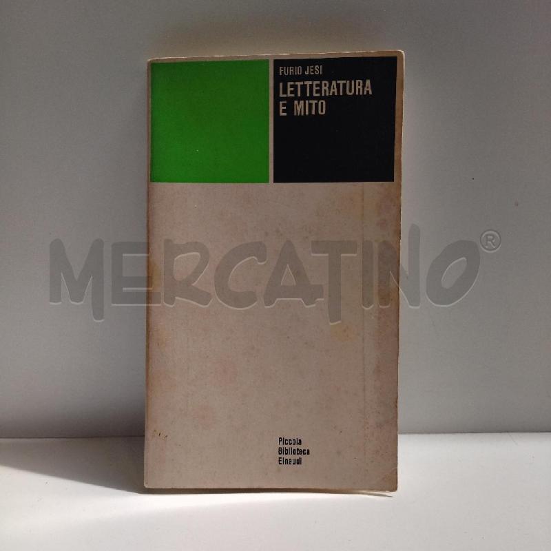 FURIO JESI LETTERATURA E MITO 1983 EINAUDI | Mercatino dell'Usato Roma re di roma 1
