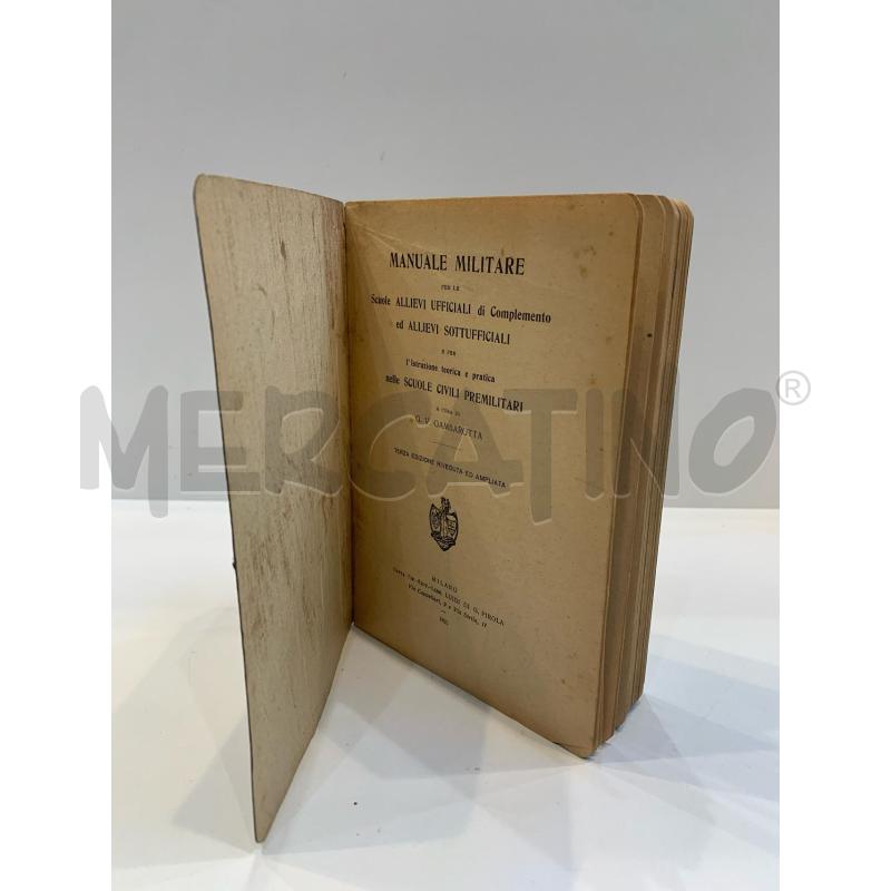 GAMBAROTTA MANUALE MILITARE PER LE SCUOLE ALLIEVI UFFICIALI E SOTTOUFFICIALI 1922 | Mercatino dell'Usato Roma re di roma 2