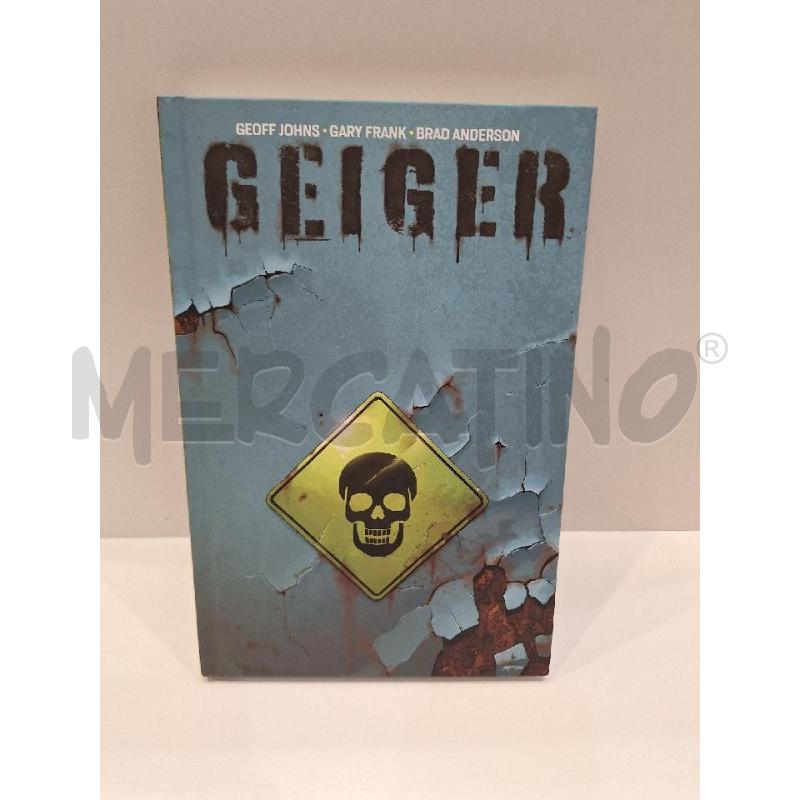 GEOFF JOHNS GARY FRANK GEIGER W | Mercatino dell'Usato Roma re di roma 1