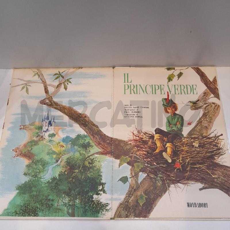 GILLES SAINT-CÉRÈRE IL PRINCIPE VERDE 1963 MONDADORI PRIMA EDIZIONE | Mercatino dell'Usato Roma re di roma 3