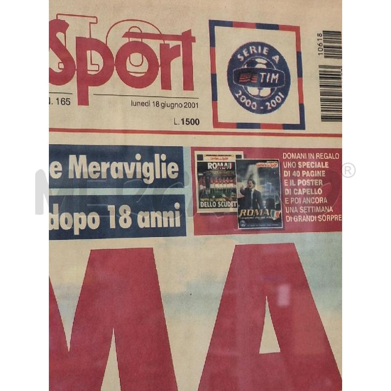 GIORNALE SCUDETTO ROMA 2001 CORRIERE DELLO SPORT CON CORNICE | Mercatino dell'Usato Roma re di roma 4