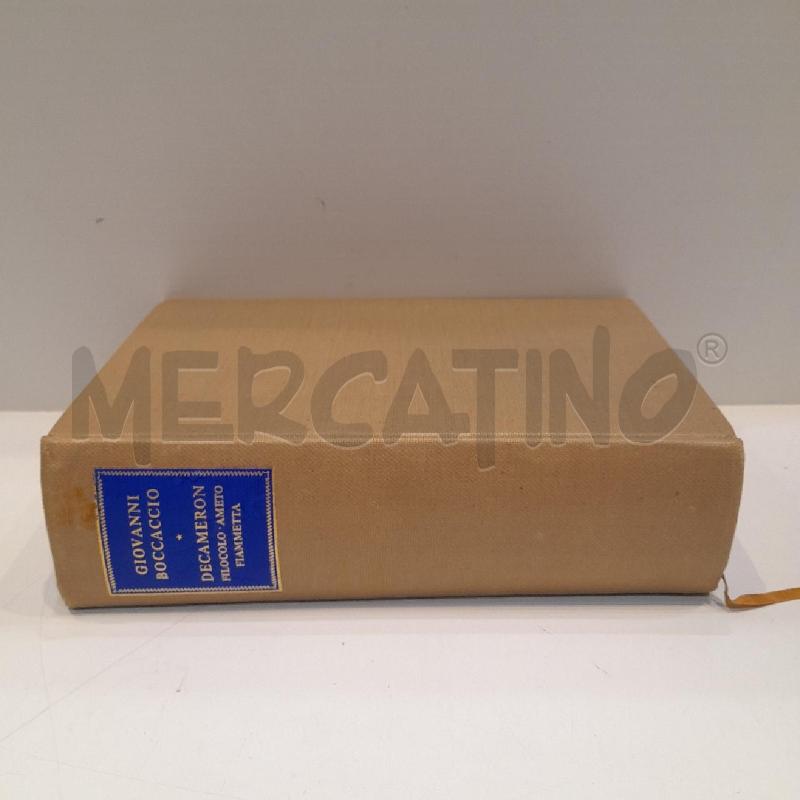 GIOVANNI BOCCACCIO DECAMERON FILOCOLO AMETO FIAMMETTA 1952 RICCIARDI EDITORE | Mercatino dell'Usato Roma re di roma 1