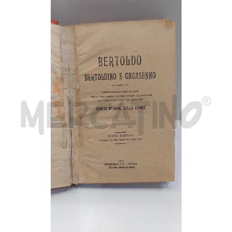 GIULIO CESARE DELLA CROCE BERTOLDO BERTOLDINO E CACASENNO MILANO 1926 | Mercatino dell'Usato Roma re di roma 4