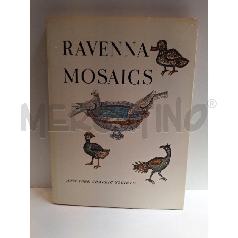 GIUSEPPE BOVINI RAVENNA MOSAICS NEW YORK GRAPHIC SOCIETY 1956 | Mercatino dell'Usato Roma re di roma 1
