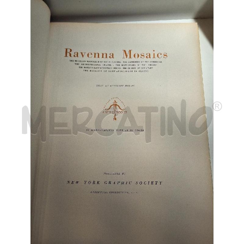 GIUSEPPE BOVINI RAVENNA MOSAICS NEW YORK GRAPHIC SOCIETY 1956 | Mercatino dell'Usato Roma re di roma 4