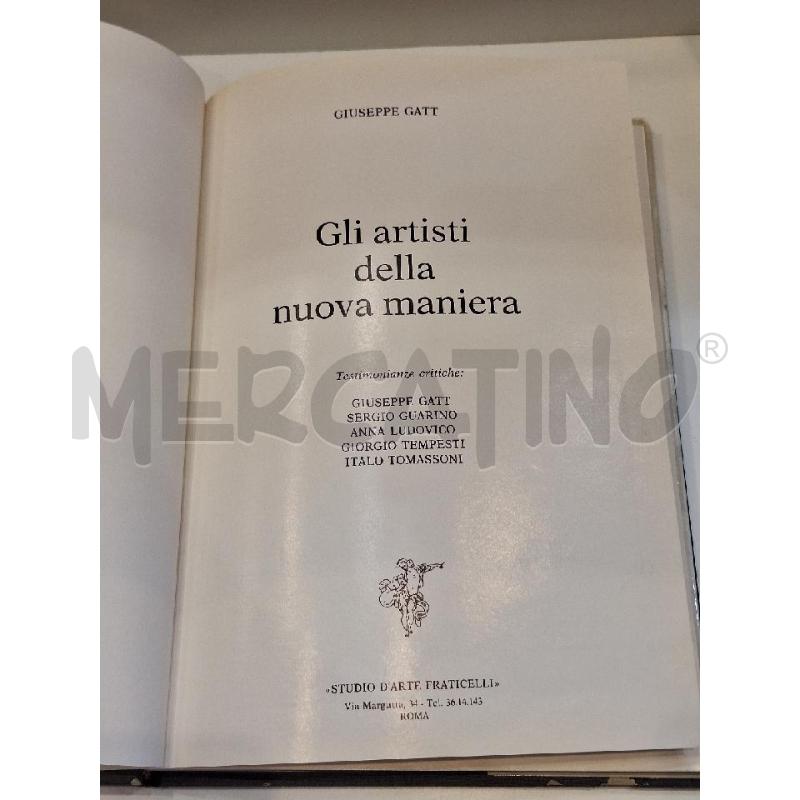 GIUSEPPE GATT GLI ARTISTI DELLA NUOVA MANIERA 1986 | Mercatino dell'Usato Roma re di roma 3