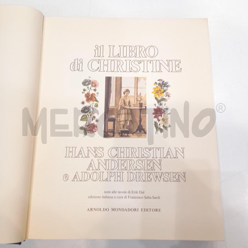IL LIBRO DI CHRISTINE HANS CHRISTIAN ANDERSEN MONDADORI 1984 | Mercatino dell'Usato Roma re di roma 4
