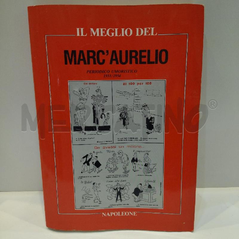 IL MEGLIO DEL MARC'AURELIO PERIODO UMORISTICO 1931/1954  | Mercatino dell'Usato Roma re di roma 1