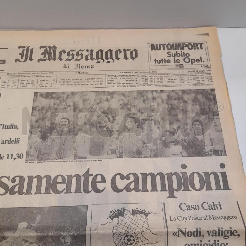 IL MESSAGGERO 12 LUGLIO 1982 ITALIA-GERMANIA 3-1 VITTORIA MONDIALI DI CALCIO | Mercatino dell'Usato Roma re di roma 3
