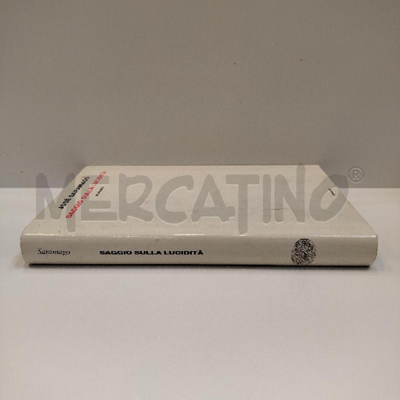 JOSÉ SARAMAGO SAGGIO SULLA LUCIDITÀ 2004 EINAUDI PRIMA EDIZIONE AUTOGRAFATO AL FRONTESPIZIO | Mercatino dell'Usato Roma re di roma 2