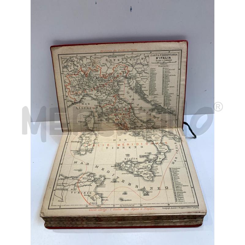 KARL BAEDEKER GUIDA FRANCESE ITALIE SEPTENTRIONALE 1913 | Mercatino dell'Usato Roma re di roma 5