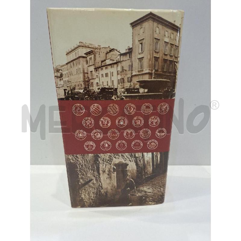 LA GRANDE GUIDA DEI RIONI DI ROMA: STORIA SEGRETI MONUMENTI TRADIZIONI LEGGENDE CURIOSITÀ  | Mercatino dell'Usato Roma re di roma 3