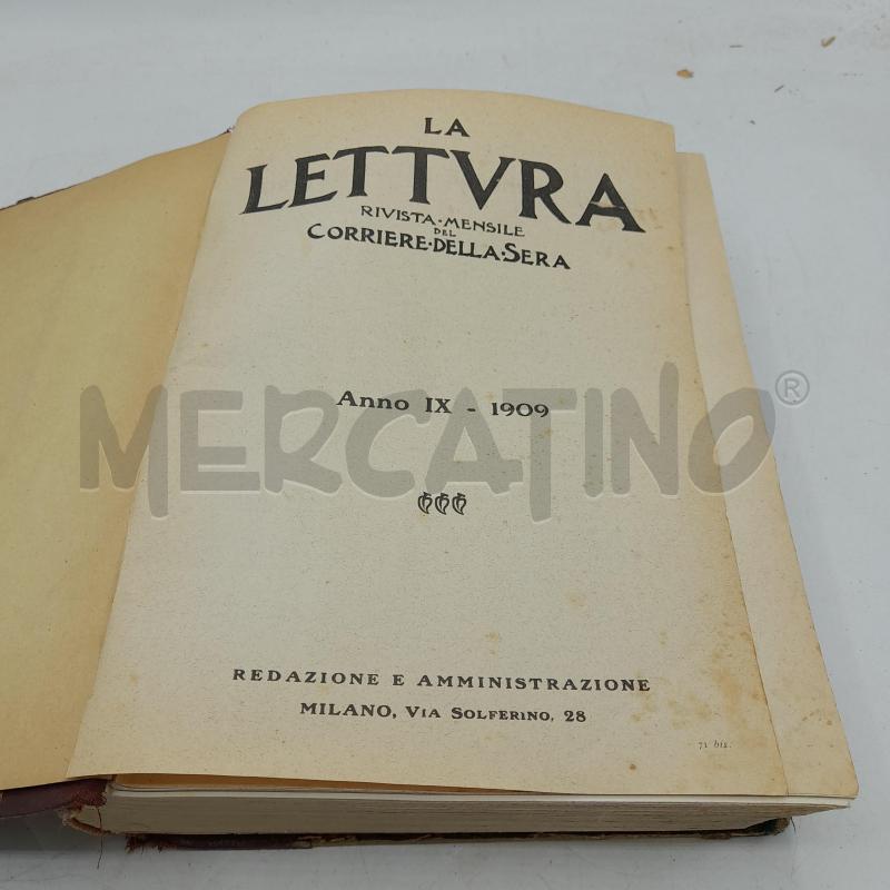 LA LETTURA RIVISTA MENSILE ANNO IX-1909 | Mercatino dell'Usato Roma re di roma 2