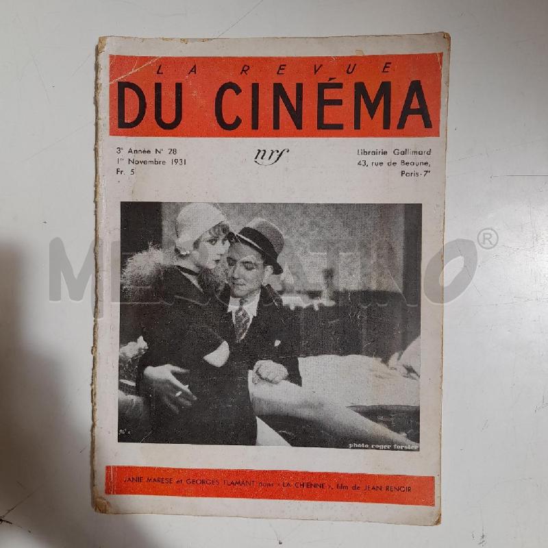 LA REVUE DU CINEMA 1931 N. 28 | Mercatino dell'Usato Roma re di roma 1