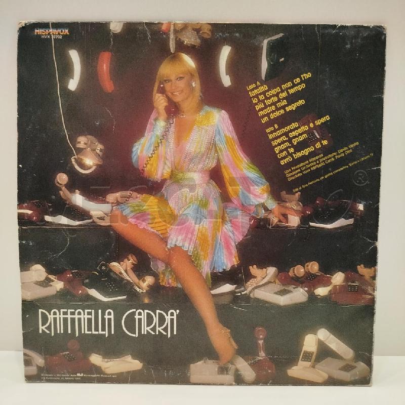 LP RAFFAELLA CARRÀ FATALITÀ 1983 HISPAVOX | Mercatino dell'Usato Roma re di roma 2