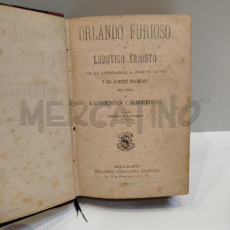 LUDOVICO ARIOSTO ORLANDO FURIOSO 1882 SONZOGNO | Mercatino dell'Usato Roma re di roma 1
