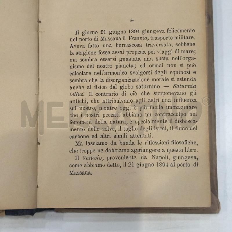 LUIGI GUALTIERI GUERRA D'AFRICA DA CASSALA A COATIT E SENAFÉ MILANO 1908 | Mercatino dell'Usato Roma re di roma 5