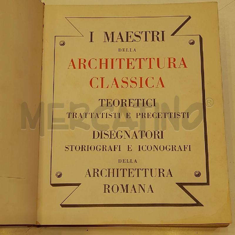 LUKOMSKI MAESTRI DELLA ARCHITETTURA CLASSICA 1933 HOEPLI EDITORE | Mercatino dell'Usato Roma re di roma 3
