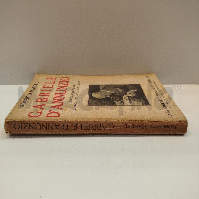 MANDEL GABRIELE D'ANNUNZIO IL POETA DELLA PATRIA  | Mercatino dell'Usato Roma re di roma 2