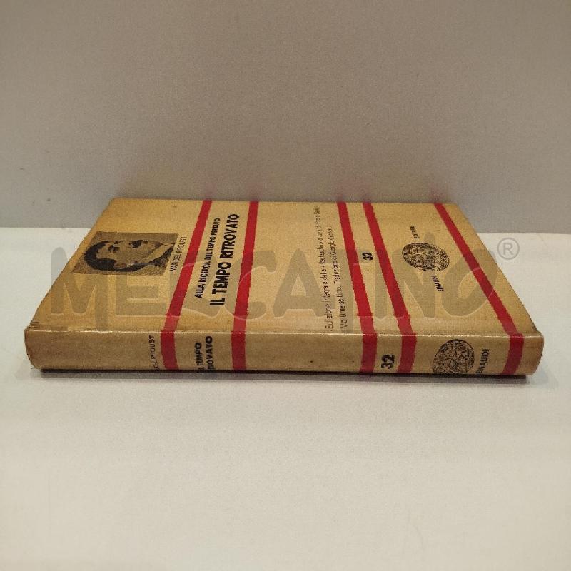 MARCEL PROUST IL TEMPO RITROVATO 1963 EINAUDI PRIMA EDIZIONE | Mercatino dell'Usato Roma re di roma 3