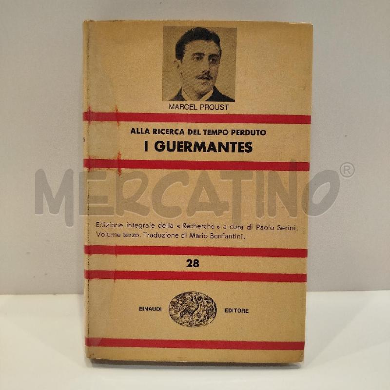 MARCEL PROUST I GUERMANTES 1963 EINAUDI PRIMA EDIZIONE | Mercatino dell'Usato Roma re di roma 1