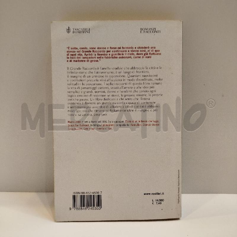 MARCO LODOLI GRANDE RACCORDO 2000 BOMPIANI | Mercatino dell'Usato Roma re di roma 2