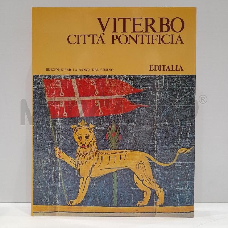 MARIO PETRASSI VITERBO CITTÀ PONTIFICIA EDITALIA | Mercatino dell'Usato Roma re di roma 1