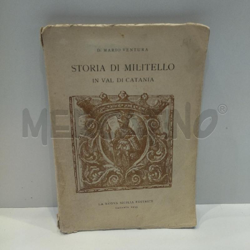MARIO VENTURA STORIA DI MILITELLO IN VAL DI CATANIA  | Mercatino dell'Usato Roma re di roma 1