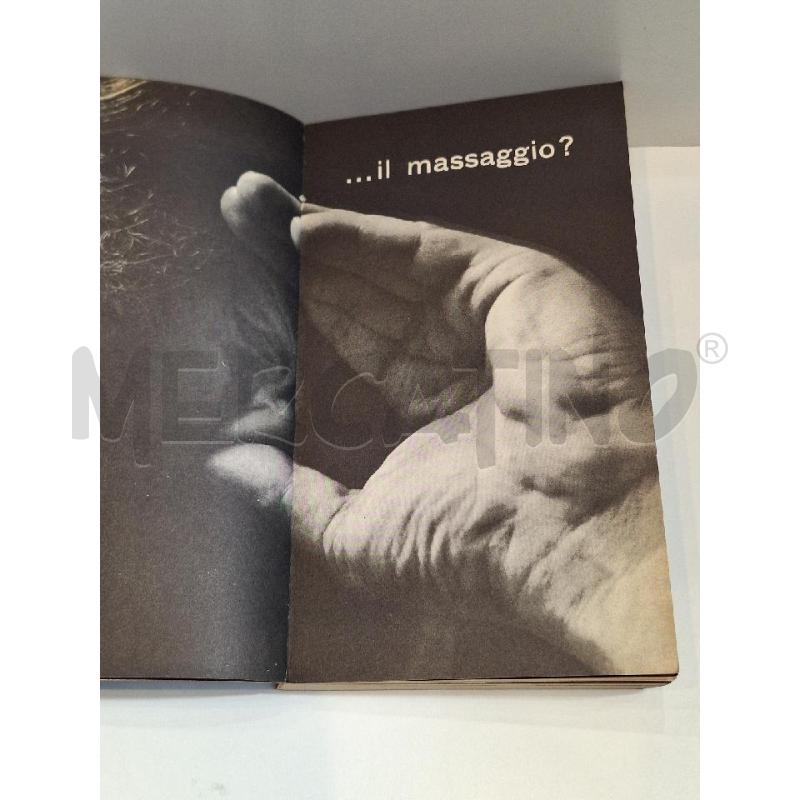 MCLUHAN MARSHALL FIORE QUENTIN IL MEDIUM E' IL MASSAGGIO PRIMA ED ITALIANA 1968 | Mercatino dell'Usato Roma re di roma 4