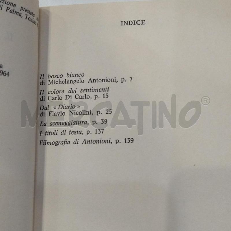 MICHELANGELO ANTONIONI IL DESERTO ROSSO 1978 CAPPELLI EDITORE | Mercatino dell'Usato Roma re di roma 5