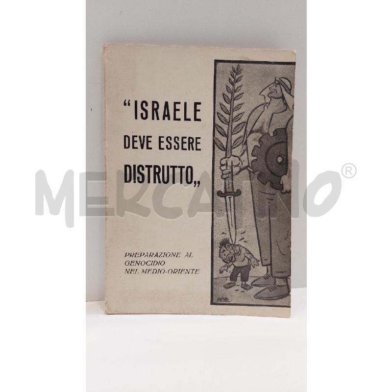 MIRIAM NOVITCH ISRAELE DEVE ESSERE DISTRUTTO | Mercatino dell'Usato Roma re di roma 1