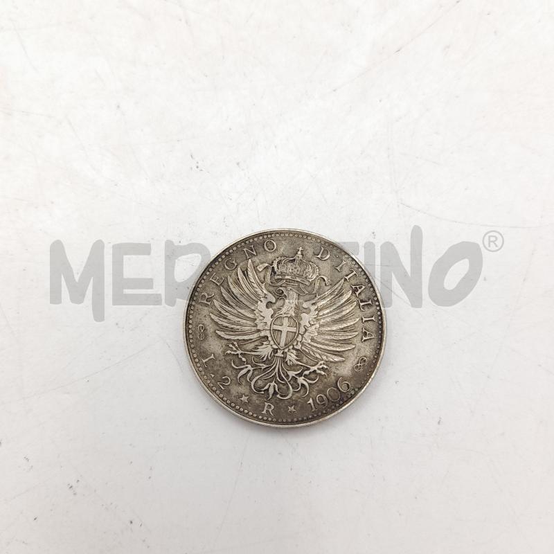 MONETA 2 LIRA 1906  | Mercatino dell'Usato Roma re di roma 2