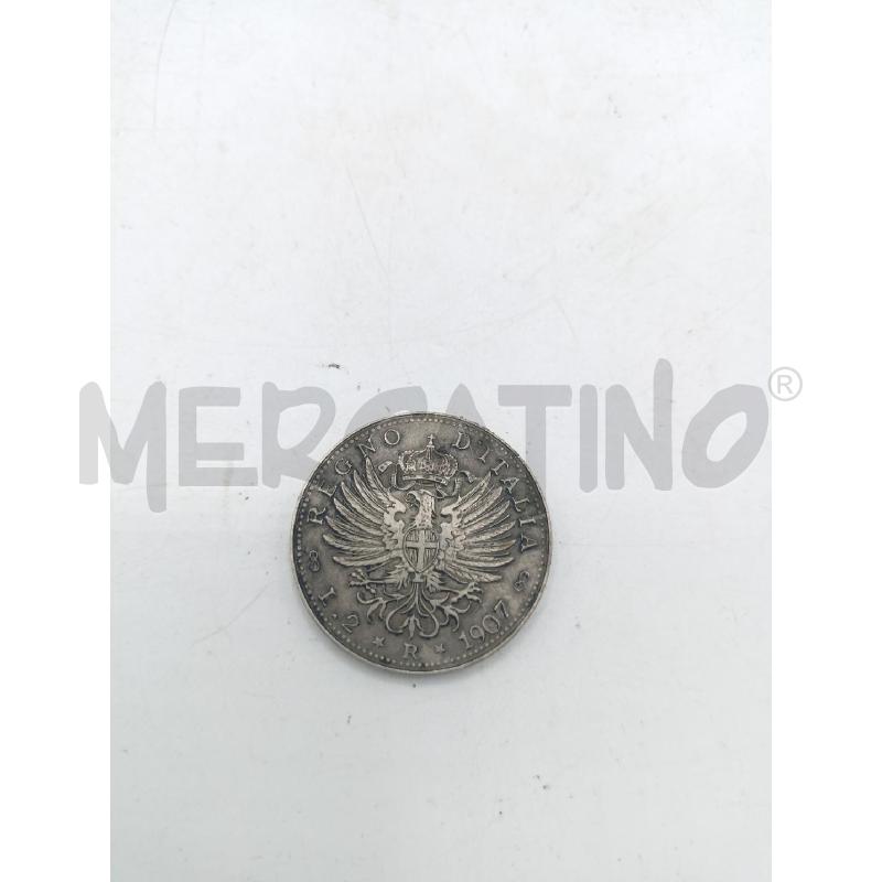 MONETA 2 LIRA 1907 | Mercatino dell'Usato Roma re di roma 3