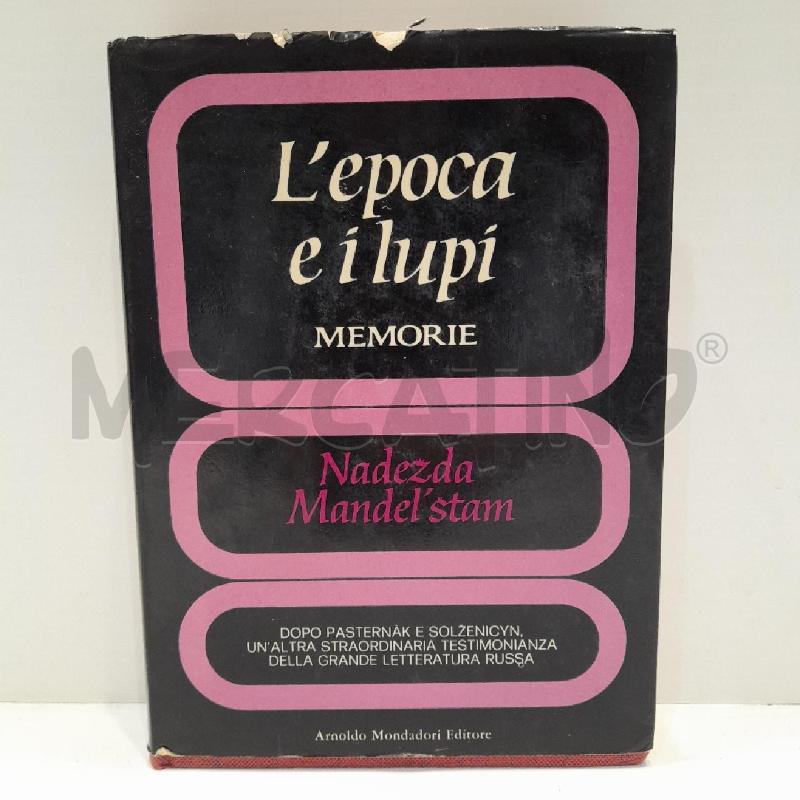 NADEZDA MANDEL'STAM L'EPOCA E I LUPI 1971 | Mercatino dell'Usato Roma re di roma 1