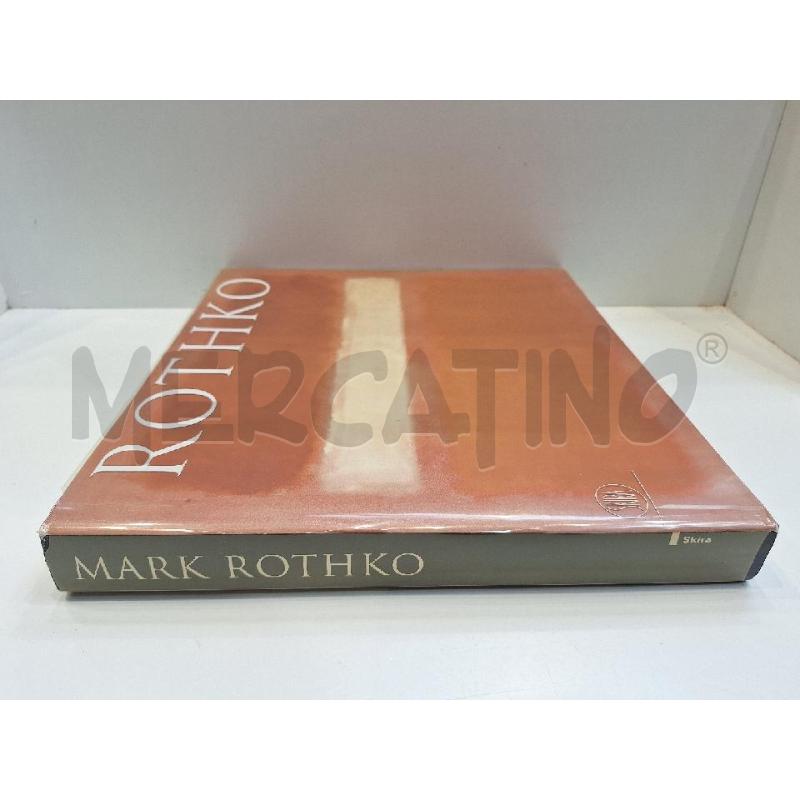 OLIVER WICK MARK ROTHKO 2007 SKIRA | Mercatino dell'Usato Roma re di roma 2